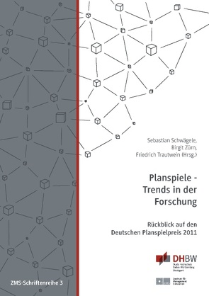 Planspiele – Trends in der Forschung von Schwägele,  Sebastian, Trautwein,  Friedrich, Zürn,  Birgit