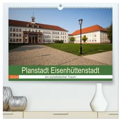 Planstadt Eisenhüttenstadt – ein sozialistischer Traum (hochwertiger Premium Wandkalender 2024 DIN A2 quer), Kunstdruck in Hochglanz von Hoffmann,  Björn