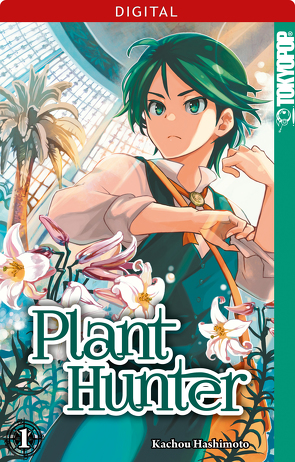 Plant Hunter 01 von Hashimoto,  Kachou