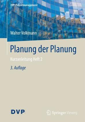 Planung der Planung von Volkmann,  Walter