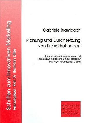 Planung und Durchsetzung von Preiserhöhungen von Brambach,  Gabriele