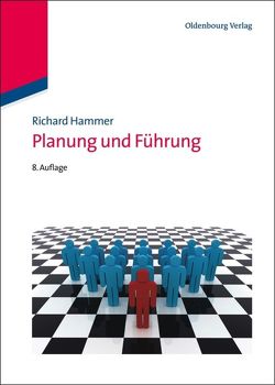 Planung und Führung von Hammer,  Richard