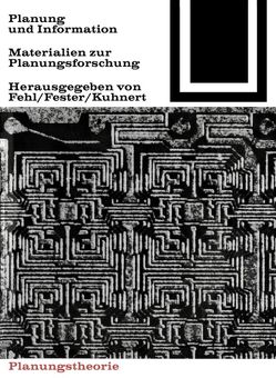 Planung und Information von Fehl,  Gerhard, Fester,  Mark, Kunert,  Nikolaus