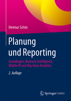 Planung und Reporting von Schön,  Dietmar