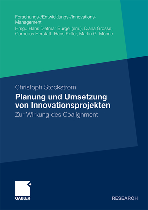 Planung und Umsetzung von Innovationsprojekten von Stockstrom,  Christoph