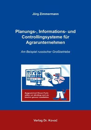 Planungs-, Informations- und Controllingsysteme für Agrarunternehmen von Zimmermann,  Jörg