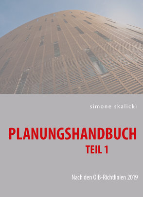 Planungshandbuch Teil 1 von Skalicki,  Simone