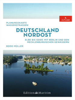 Planungskarte Wasserstraßen Deutschland Nordost von Müller,  Bodo