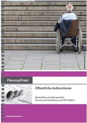 PlanungsPraxis Öffentliche Außenräume von Boenke,  Dirk, Häpp,  Manfred, Hoff,  Martina, Kraner,  Matthias, Moosmann,  Stefanie, Mues,  Robin, Nix,  Alexander, Schmitz,  Vera, Stein,  Signe, Stirnberg,  Nina