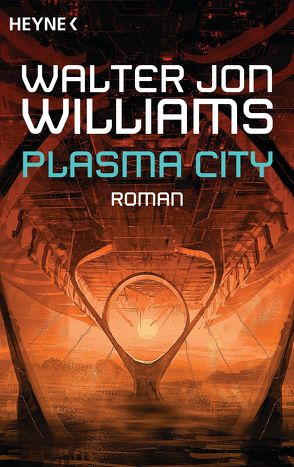 Plasma City von Langowski,  Jürgen, Williams,  Walter Jon