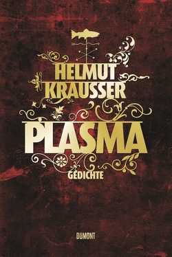Plasma von Krausser,  Helmut