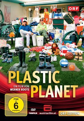 Plastic Planet von Boote,  Werner