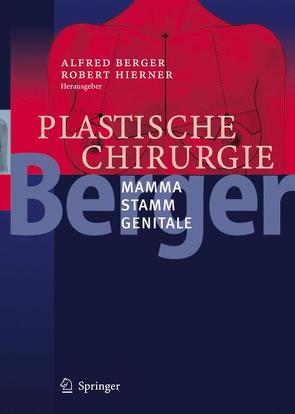 Plastische Chirurgie von Berger,  Alfred, Hierner,  Robert