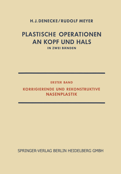 Plastische Operationen an Kopf und Hals von Denecke,  H.-J., Meyer,  Rudolf