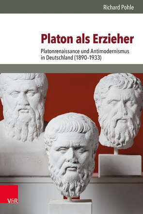 Platon als Erzieher von Hettling,  Manfred, Pohle,  Richard