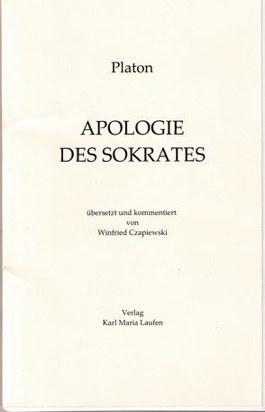 Platon, Apologie des Sokrates von Czapiewski,  Winfried