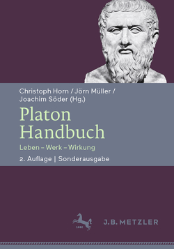 Platon-Handbuch von Horn,  Christoph, Müller,  Jörn, Schriefl,  Anna, Söder,  Joachim, Walter,  Denis, Weber,  Simon