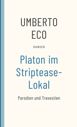 Platon im Striptease-Lokal von Eco,  Umberto, Kroeber,  Burkhart