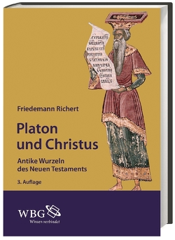 Platon und Christus von Richert,  Friedemann