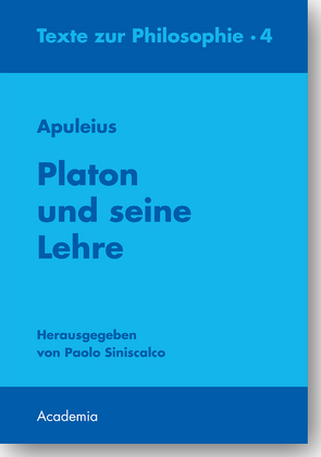 Apuleius. Platon und seine Lehre von Albert,  Karl, Siniscalco,  Paolo