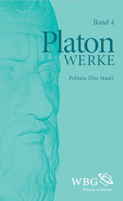 Platon Werke von Eigler,  Gunther, Hofmann,  Heinz, Kurz,  Dietrich, Platon, Schöpsdau,  Klaus, Staudacher,  Peter, Widdra,  Klaus