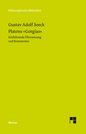 Platons »Gorgias« von Seeck,  Gustav Adolf