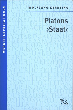 Platons „Staat“ von Kersting,  Wolfgang