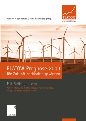 Platow Prognose 2009 von Mahlmeister,  Frank, Schirmacher,  Albrecht F.