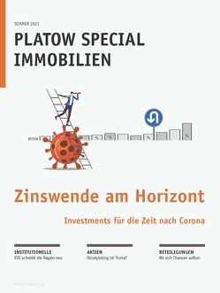 PLATOW Special Immobilien Sommer 2021 von Schirmacher,  Albrecht F.