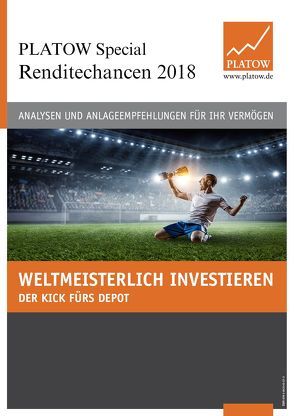 PLATOW Special Renditechancen 2018 von Mahlmeister,  Frank, Schirmacher,  Albrecht F.