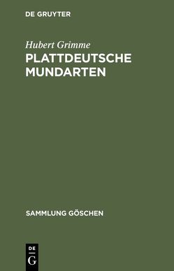Plattdeutsche Mundarten von Grimme,  Hubert