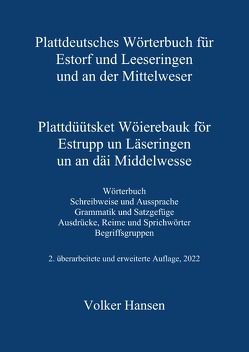 Plattdeutsches Wörterbuch für Estorf und Leeseringen und an der Mittelweser von Hansen,  Volker