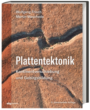 Plattentektonik von Frisch,  Wolfgang, Meschede,  Martin