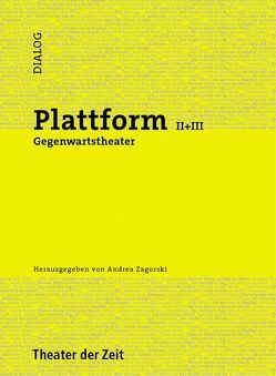 Plattform II + III von Zagorski,  Andrea