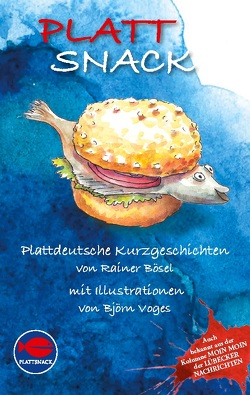 PlattSnack von Bösel,  Rainer, Voges,  Björn