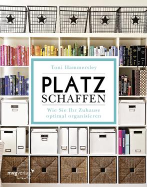 Platz schaffen von Hammersley,  Toni