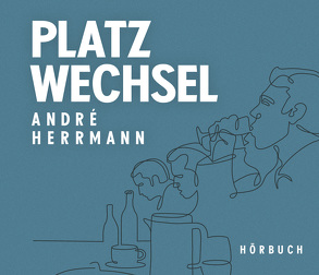 Platzwechsel von Herrmann,  André