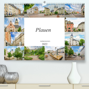 Plauen Impressionen (Premium, hochwertiger DIN A2 Wandkalender 2022, Kunstdruck in Hochglanz) von Meutzner,  Dirk
