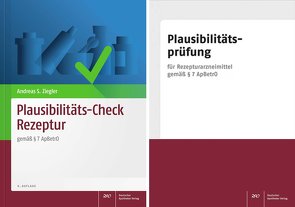 Plausibilitäts-Check Rezeptur mit Plausibilitätsprüfungs-Block von Ziegler,  Andreas S.