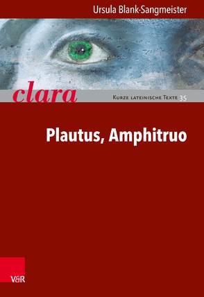 Plautus, Amphitruo von Blank-Sangmeister,  Ursula