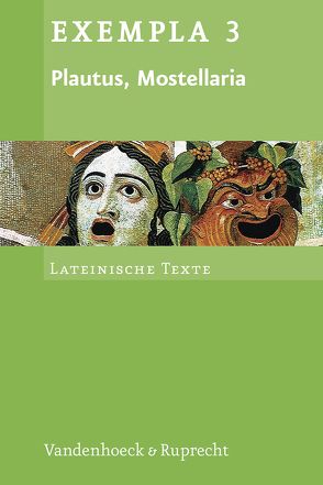 Plautus, Mostellaria von Glücklich,  Hans-Joachim, Plautus