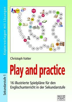 Play and practice – Sekundarstufe von Vatter,  Christoph