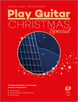 Play Guitar Christmas Special von Langer,  Michael, Neges,  Ferdinand