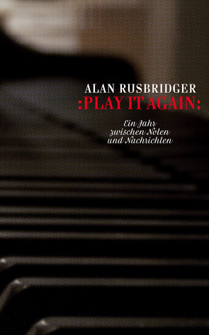 Play it again von Elson,  Simon, Rusbridger,  Alan, Stier,  Kattrin