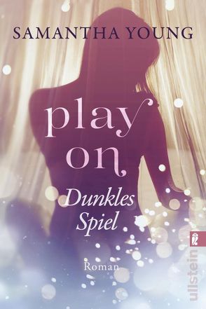 Play On – Dunkles Spiel von Bader,  Nina, Young,  Samantha