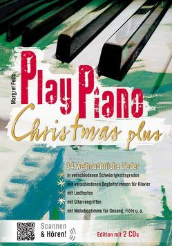 Play Piano / Play Piano Christmas Plus – mit 2 CDs von Feils,  Margret