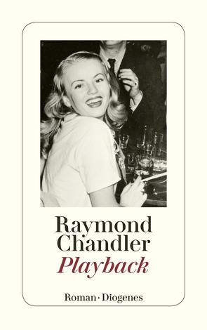 Playback von Chandler,  Raymond, Teichmann,  Wulf