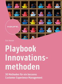 Playbook Innovationsmethoden von Horster,  Eric