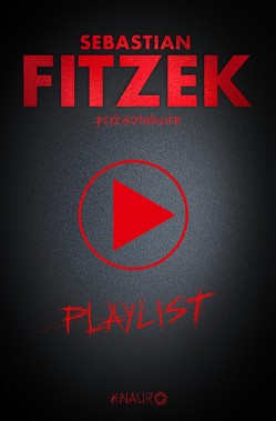 Playlist von Fitzek,  Sebastian