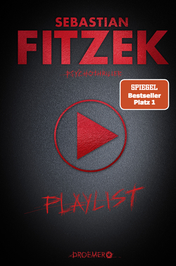 Playlist von Fitzek,  Sebastian